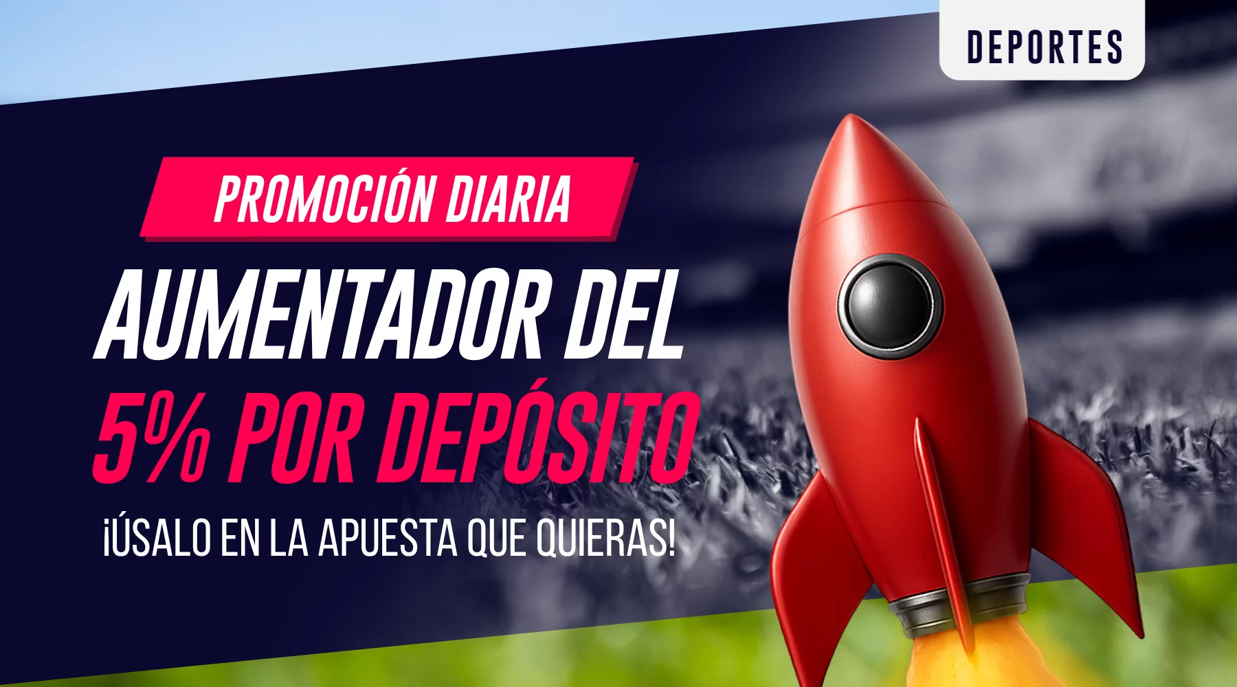 Aumentador diario del 5%